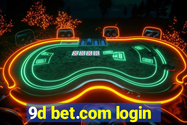 9d bet.com login